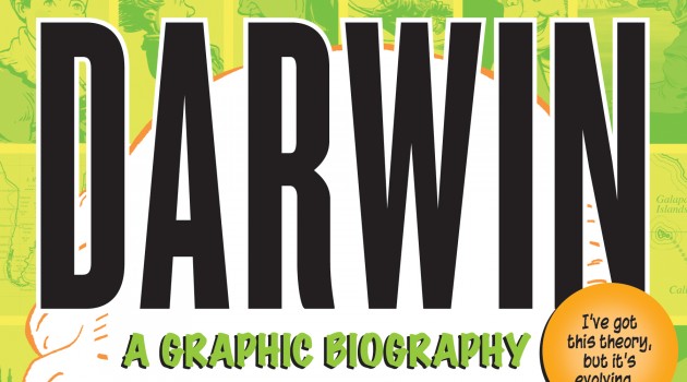 Darwin: A Graphic Biography (front cover)
